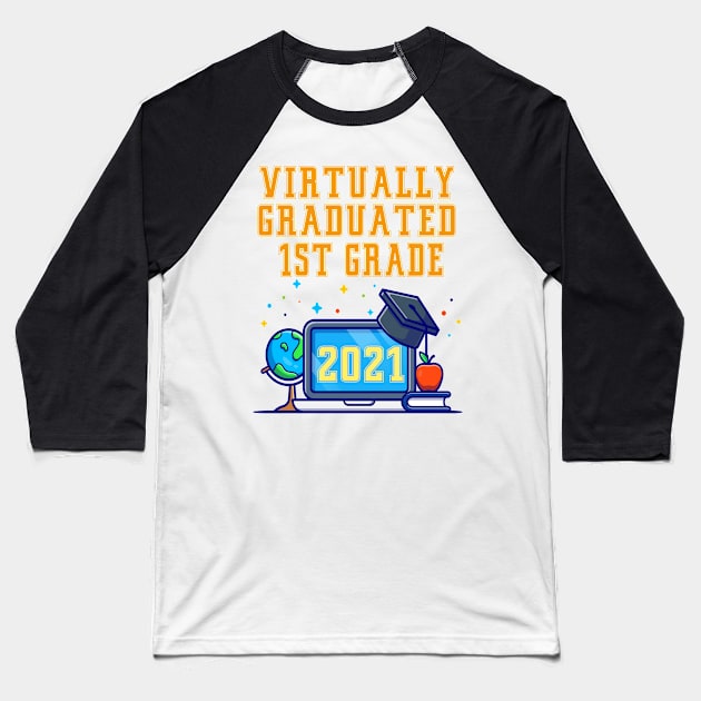 Kids Virtually Graduated 1st Grade in 2021 Baseball T-Shirt by artbypond